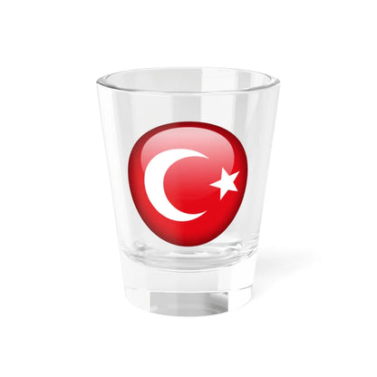 Flag orb Turkey (Turkey) Shot Glass 1.5oz 1.5oz - Go Mug Yourself
