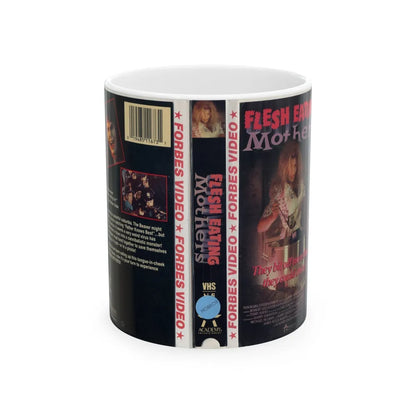 FLESH EATING MOTHERS (VHS COVER) - White Coffee Mug-11oz-Go Mug Yourself