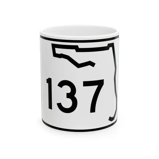 Florida 137 (Florida) (Road Sign) White Coffee Mug 11oz - Go Mug Yourself