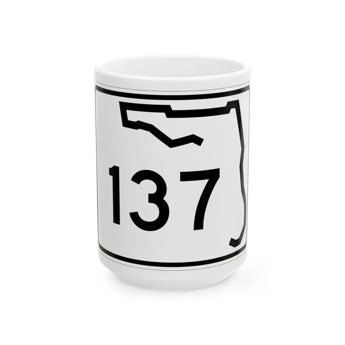 Florida 137 (Florida) (Road Sign) White Coffee Mug 15oz - Go Mug Yourself