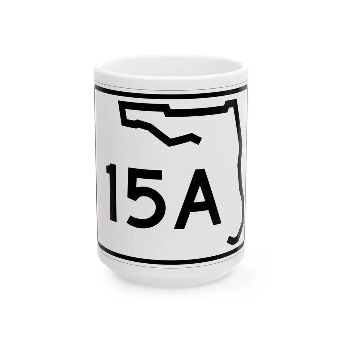 Florida 15A (Florida) (Road Sign) White Coffee Mug 15oz - Go Mug Yourself