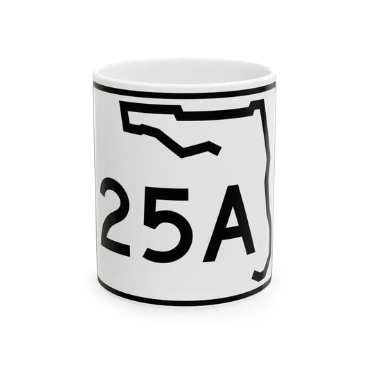 Florida 25A (Florida) (Road Sign) White Coffee Mug 11oz - Go Mug Yourself