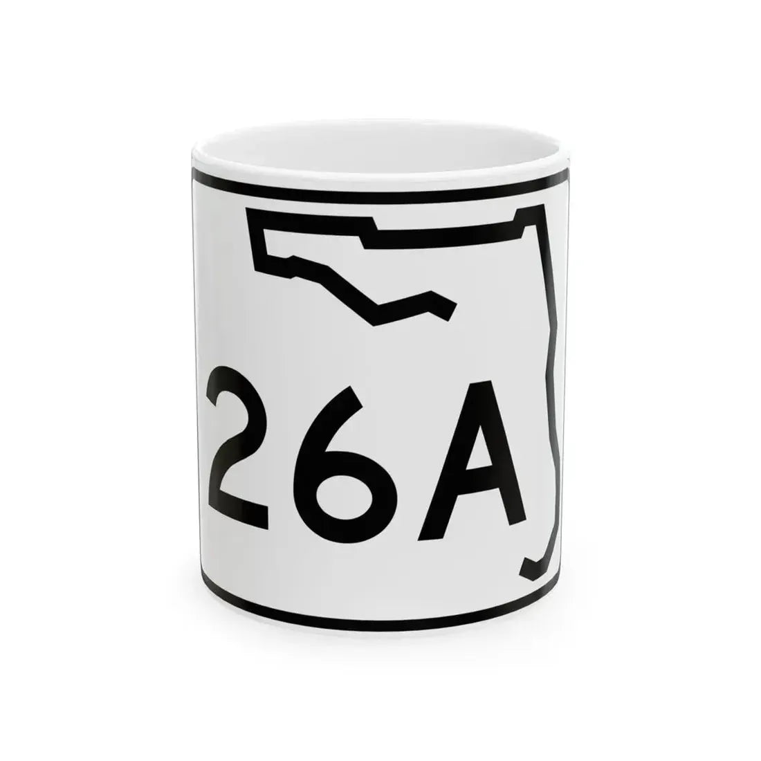 Florida 26A (Florida) (Road Sign) White Coffee Mug 11oz - Go Mug Yourself