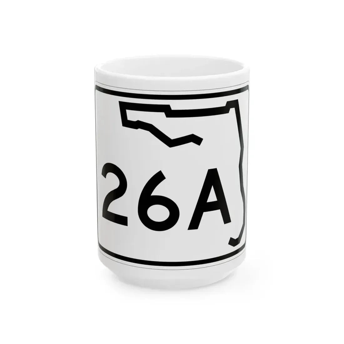 Florida 26A (Florida) (Road Sign) White Coffee Mug 15oz - Go Mug Yourself