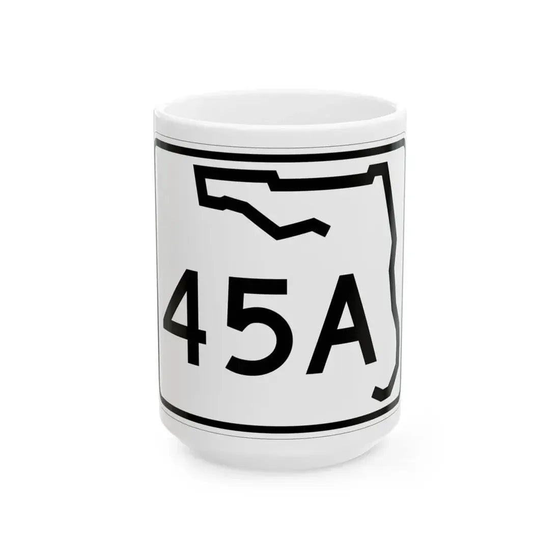 Florida 45A (Florida) (Road Sign) White Coffee Mug 15oz - Go Mug Yourself