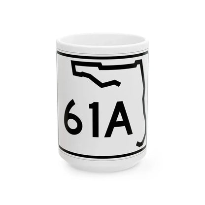 Florida 61A (Florida) (Road Sign) White Coffee Mug 15oz - Go Mug Yourself