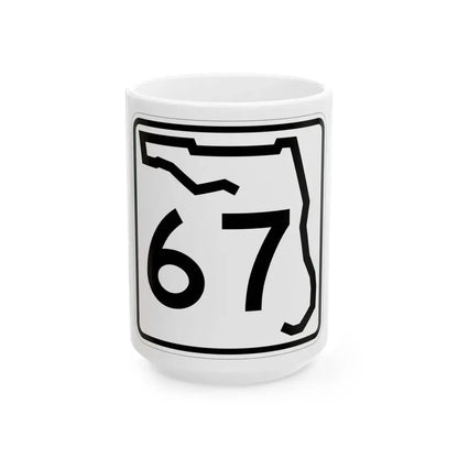 Florida 67 (Florida) (Road Sign) White Coffee Mug 15oz - Go Mug Yourself