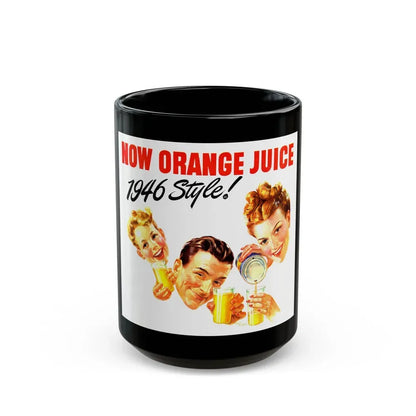 Florida Orange Juice ad, 1946 - Black Coffee Mug 15oz - Go Mug Yourself