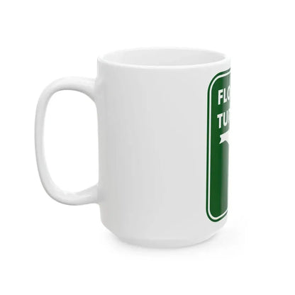 Floridas Turnpike (Florida) (Road Sign) White Coffee Mug - Go Mug Yourself