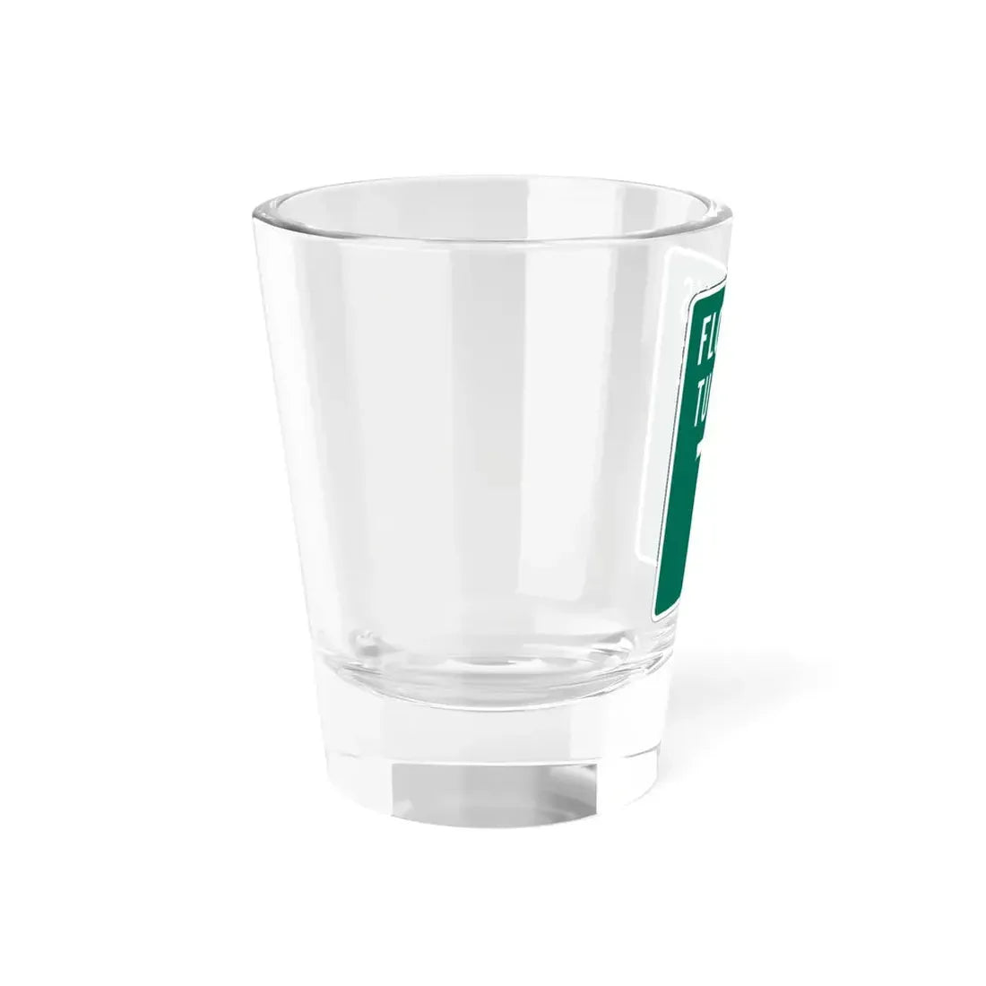 Floridas Turnpike shield (Florida) (Road Sign) Shot Glass 1.5oz - Go Mug Yourself