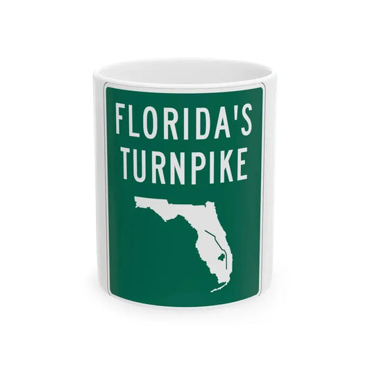 Floridas Turnpike shield (Florida) (Road Sign) White Coffee Mug 11oz - Go Mug Yourself