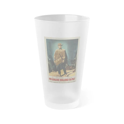 FOR A FEW DOLLARS MORE 1965 Movie Poster - Frosted Pint Glass 16oz-16oz-Frosted-Go Mug Yourself