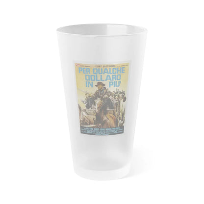 FOR A FEW DOLLARS MORE (2) 1965 Movie Poster - Frosted Pint Glass 16oz-16oz-Frosted-Go Mug Yourself