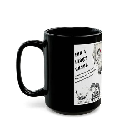 For A Lady's Honor, Liberty magazine, May, 1948 - Black Coffee Mug - Go Mug Yourself