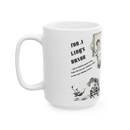 For A Lady's Honor, Liberty magazine, May, 1948 - White Coffee Mug - Go Mug Yourself