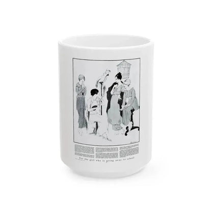 For the girl who is going away to school, Harper's Bazaar, August 1914 - White Coffee Mug 15oz - Go Mug Yourself