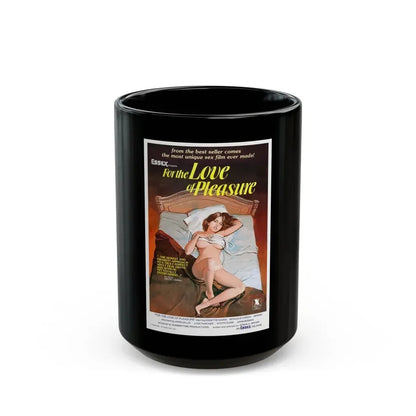FOR THE LOVE OF PLEASURE 1979 Movie Poster - Black Coffee Mug 15oz - Go Mug Yourself