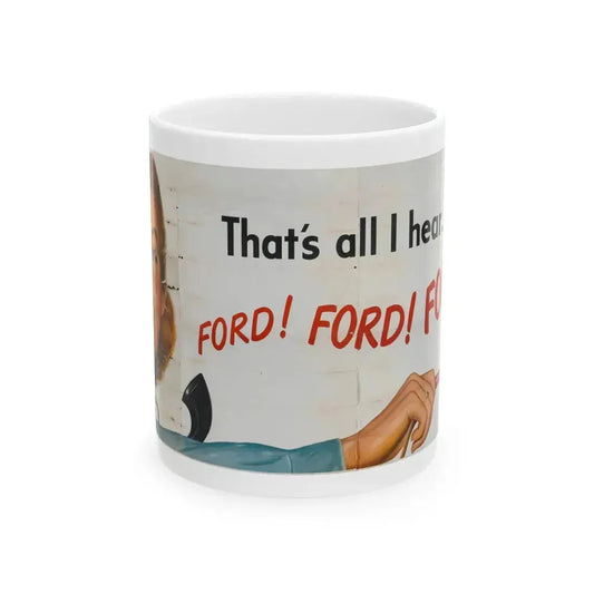 Ford Telephone Advertising Poster (Late 1940s) - White Coffee Mug 11oz - Go Mug Yourself