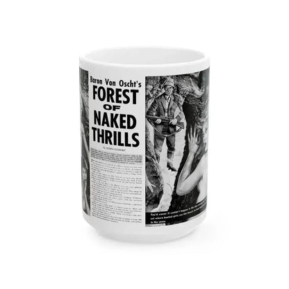 Forest of Naked Thrills, Man's True Danger, July 1967 - White Coffee Mug 15oz - Go Mug Yourself