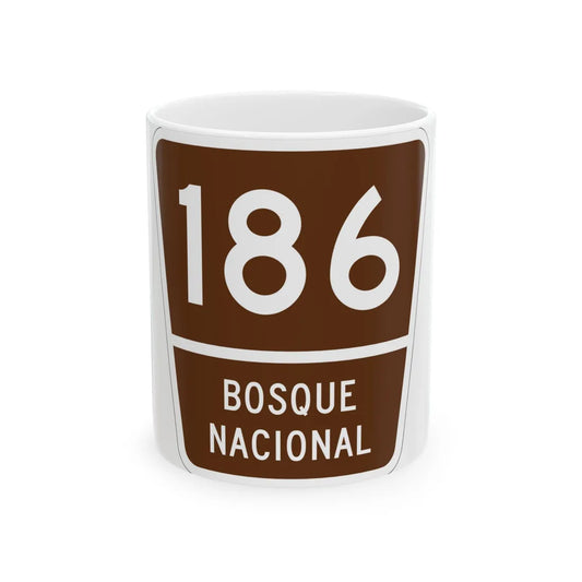 Forest Route 186 Puerto Rico (Puerto Rico) (Road Sign) White Coffee Mug 11oz - Go Mug Yourself