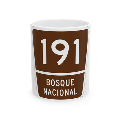Forest Route 191 Puerto Rico (Puerto Rico) (Road Sign) White Coffee Mug 11oz - Go Mug Yourself