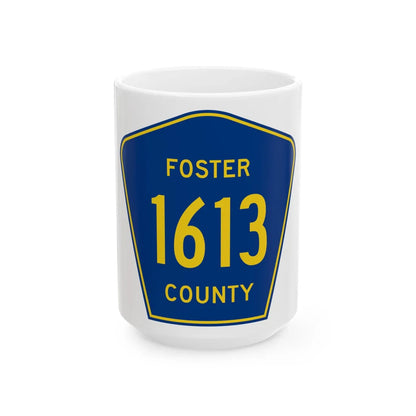 Foster County Route 1613 ND (North Dakota) (Road Sign) White Coffee Mug 15oz - Go Mug Yourself