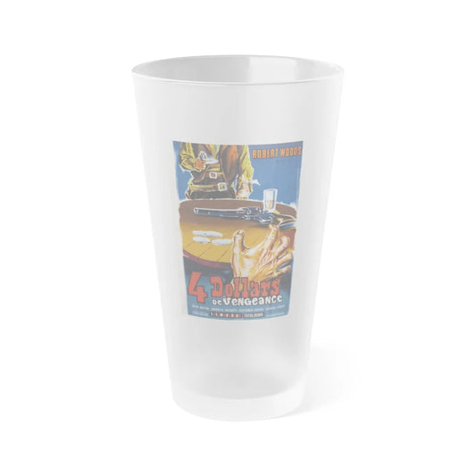 FOUR DOLLARS FOR VENGEANCE 1966 Movie Poster - Frosted Pint Glass 16oz-16oz-Frosted-Go Mug Yourself