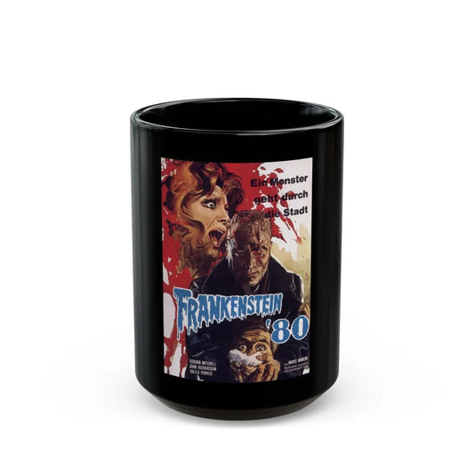 FRANKENSTEIN '80 1972 Movie Poster - Black Coffee Mug-15oz-Go Mug Yourself