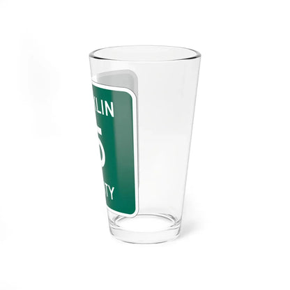 Franklin County 15 NY (New York) (Road Sign) Pint Glass 16oz - Go Mug Yourself