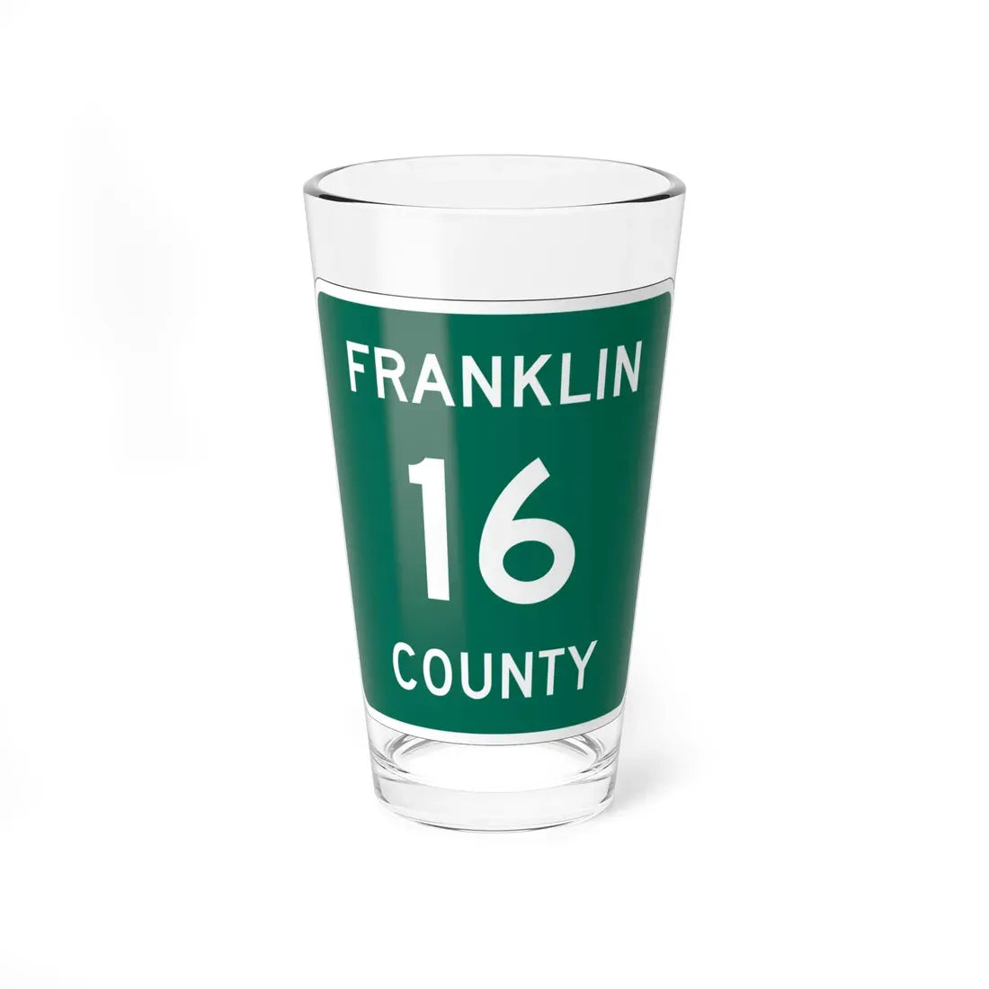 Franklin County 16 NY (New York) (Road Sign) Pint Glass 16oz 16oz - Go Mug Yourself
