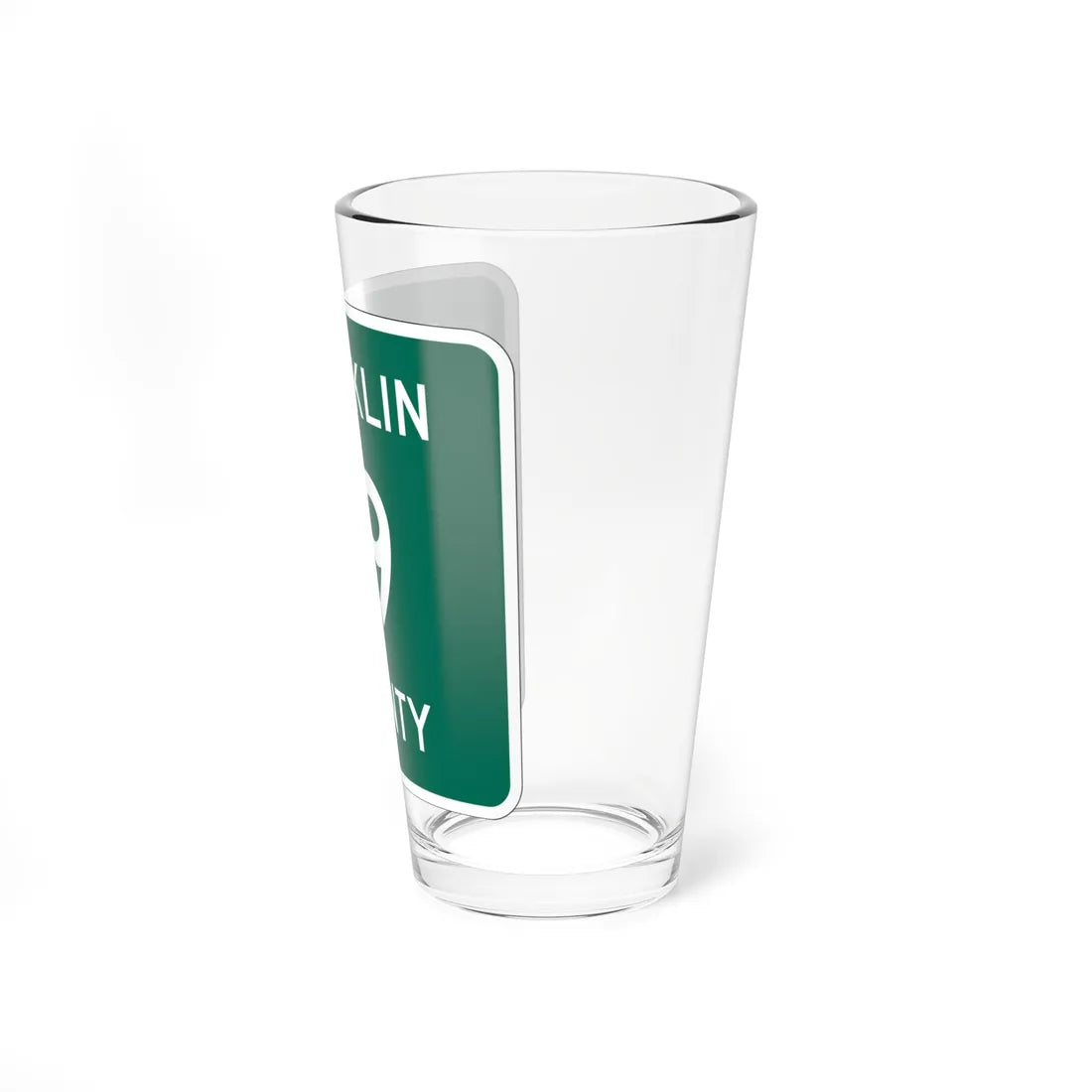 Franklin County 19 NY (New York) (Road Sign) Pint Glss 16oz - Go Mug Yourself