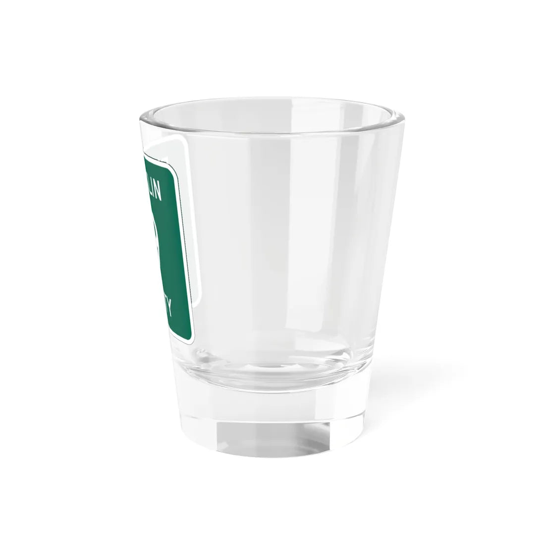 Franklin County 19 NY (New York) (Road Sign) Shot Glass 1.5oz - Go Mug Yourself