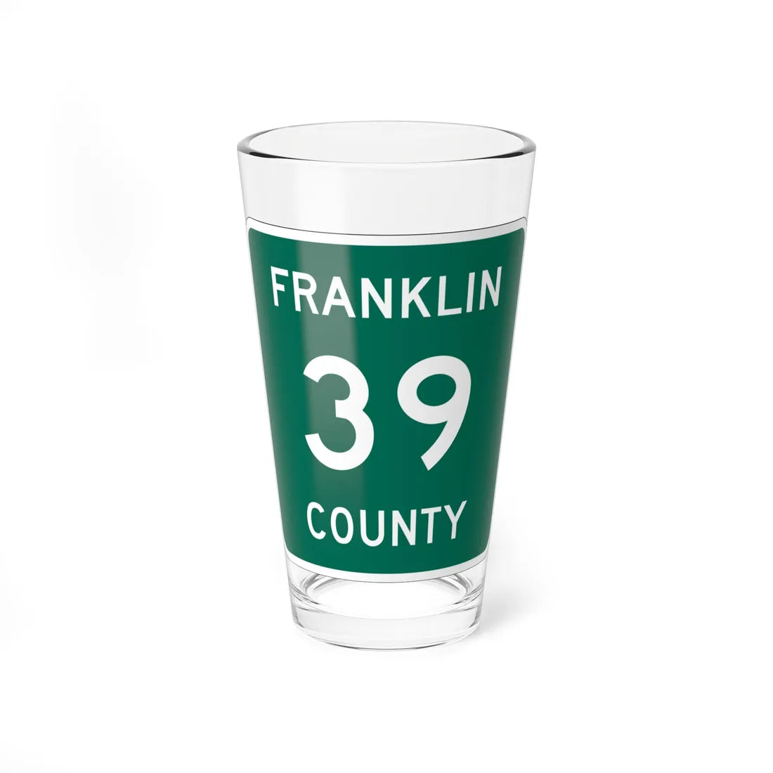 Franklin County 39 NY (New York) (Road Sign) Pint Glass 16oz 16oz - Go Mug Yourself