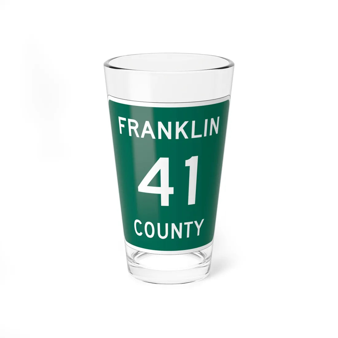Franklin County 41 NY (New York) (Road Sign) Pint Glass 16oz 16oz - Go Mug Yourself
