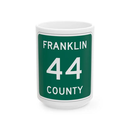 Franklin County 44 NY (New York) (Road Sign) White Coffee Mug 15oz - Go Mug Yourself