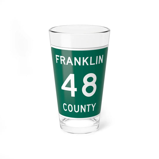 Franklin County 48 NY (New York) (Road Sign) Pint Glass 16oz 16oz - Go Mug Yourself