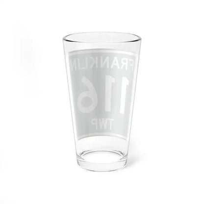 Franklin Township Route 116 Morrow County Ohio (Ohio) (Road Sign) Pint Glss 16oz - Go Mug Yourself