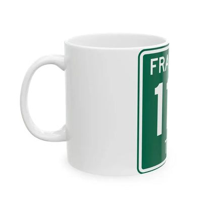 Franklin Township Route 116 Morrow County Ohio (Ohio) (Road Sign) White Coffee Mug - Go Mug Yourself