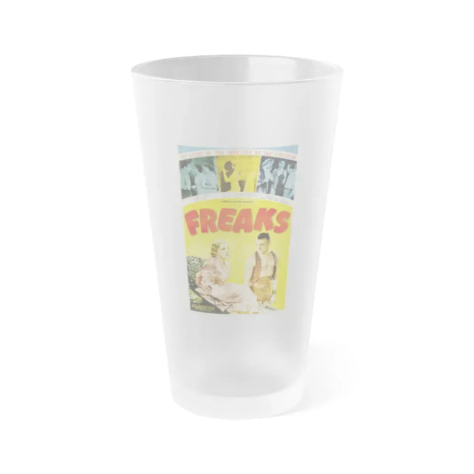 FREAKS (2) 1932 Movie Poster - Frosted Pint Glass 16oz 16oz Frosted - Go Mug Yourself