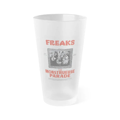 FREAKS (FRENCH) 1932 Movie Poster - Frosted Pint Glass 16oz 16oz Frosted - Go Mug Yourself