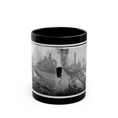 Fredericksburg, Virginia . Ruins Of Houses (U.S. Civil War) Black Coffee Mug-11oz-Go Mug Yourself