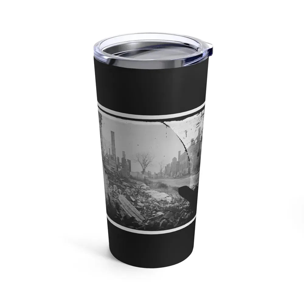 Fredericksburg, Virginia . Ruins Of Houses (U.S. Civil War) Tumbler 20oz - Go Mug Yourself