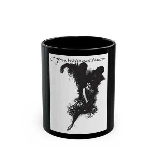 Free, White and Female (1), Collier's, February 25, 1928 - Black Coffee Mug 11oz - Go Mug Yourself