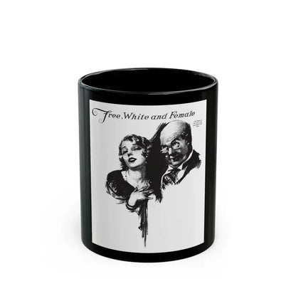 Free, White and Female (3), Collier's, March 3, 1928 - Black Coffee Mug 11oz - Go Mug Yourself