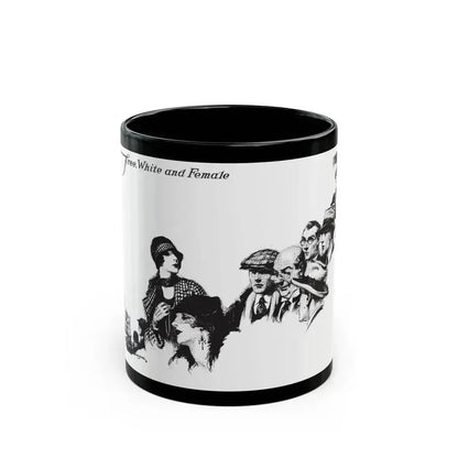 Free, White and Female (6), Collier's, March 24, 1928 - Black Coffee Mug 11oz - Go Mug Yourself