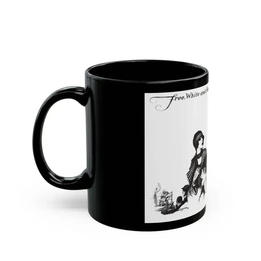 Free, White and Female (6), Collier's, March 24, 1928 - Black Coffee Mug - Go Mug Yourself