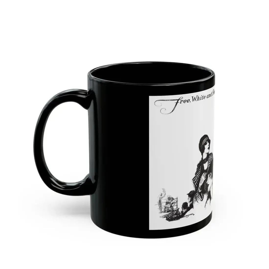 Free, White and Female (6), Collier's, March 24, 1928 - Black Coffee Mug - Go Mug Yourself