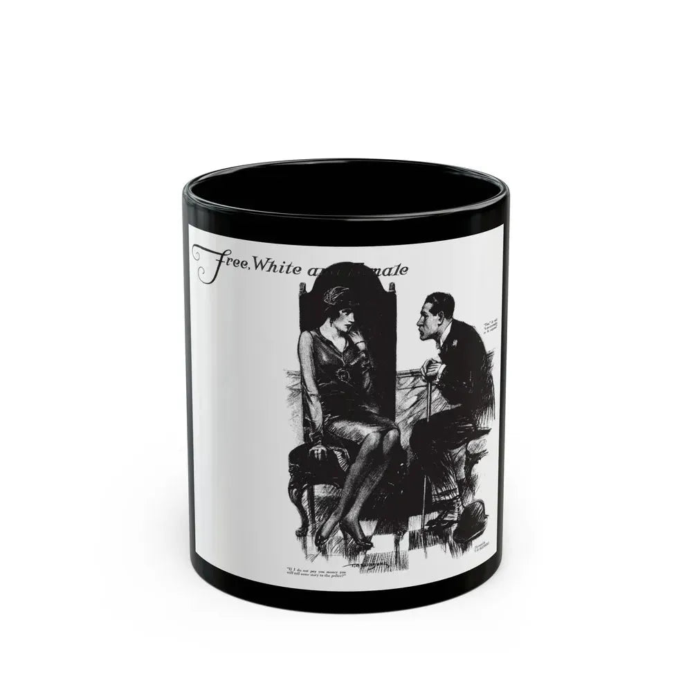 Free, White and Female (7), Collier's, March 31, 1928 - Black Coffee Mug 11oz - Go Mug Yourself