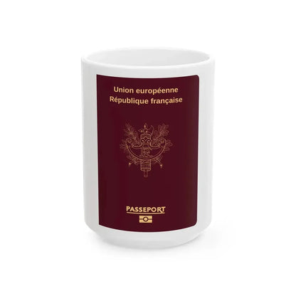 French Passport - White Coffee Mug 15oz - Go Mug Yourself