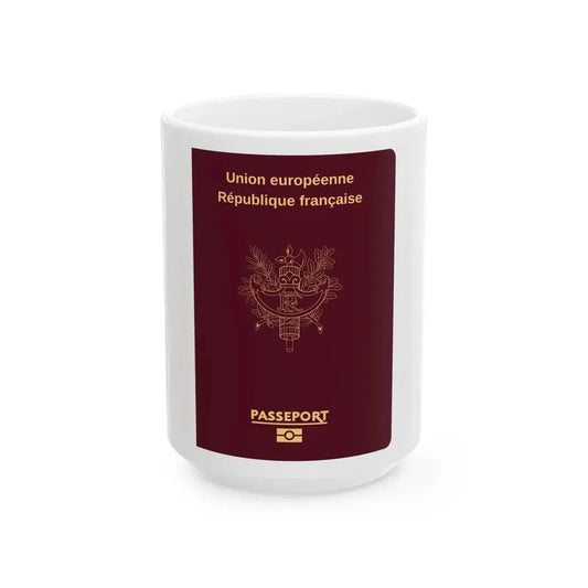 French Passport - White Coffee Mug 15oz - Go Mug Yourself